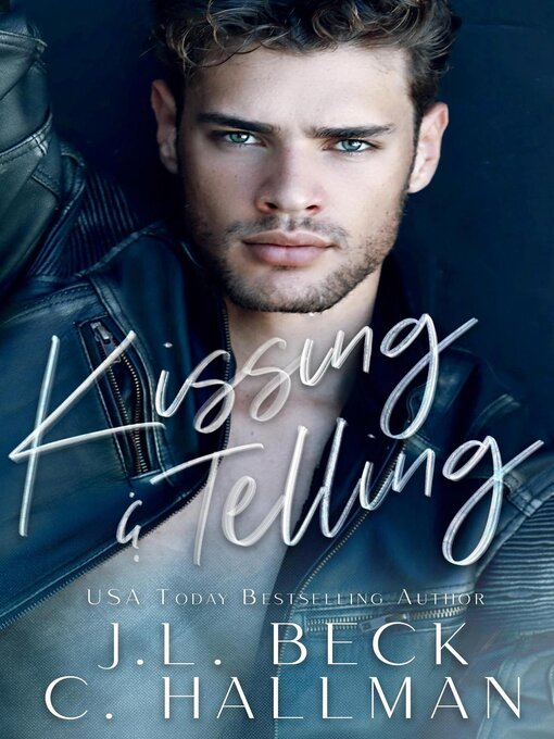 Title details for Kissing & Telling by C. Hallman - Available
